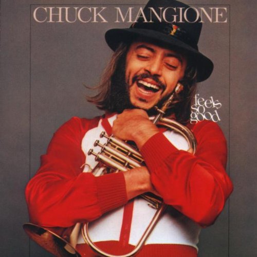 Mangione, Chuck: Feels So Good