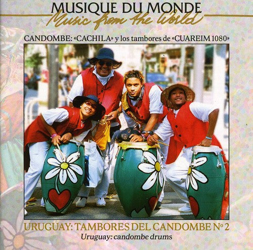 Uruguay: Tambores Del Candombe 2 / Various: Uruguay: Tambores Del Candombe, Vol. 2