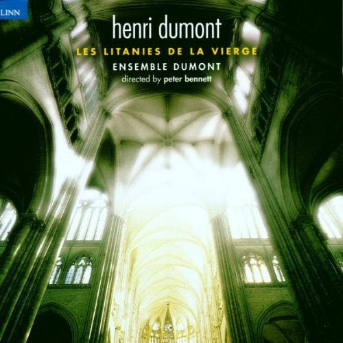 Dumont / Ensemble Dumont / Bennett: Litanies of the Virgin