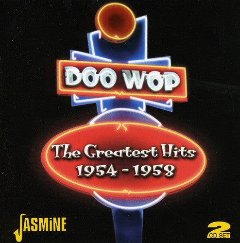 Doo Wop Greatest Hits 54-58 / Various: Doo-Wop Greatest Hiits 1954-58