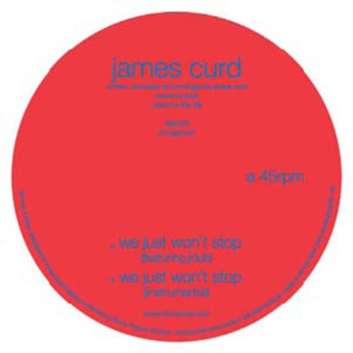 Curd, James: We Just Won't Stop