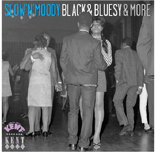 Slow N Moody Black & Bluesy & More / Various: Slow N Moody Black and Bluesy and More