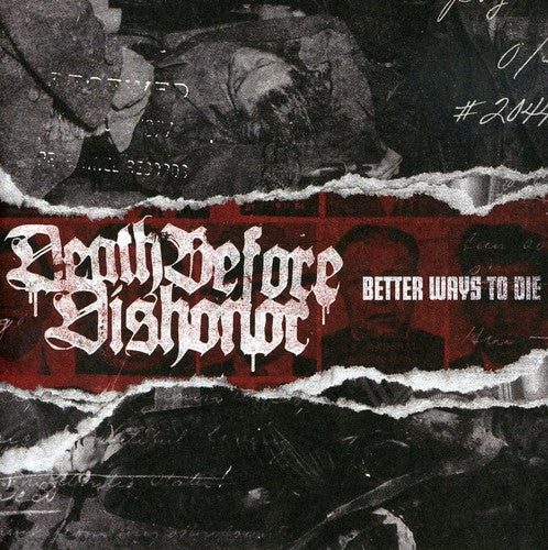 Death Before Dishonor: Better Ways to Die - COMPACT DISCS