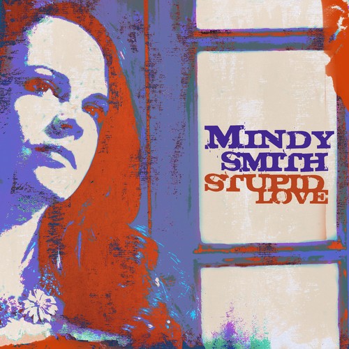Smith, Mindy: Stupid Love - COMPACT DISCS