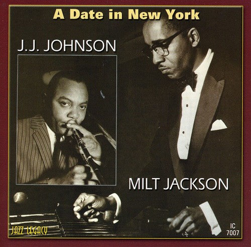 Johnson, JJ / Jackson, Milt: Date in New York