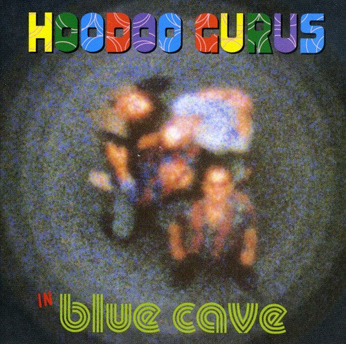 Hoodoo Gurus: Blue Cave