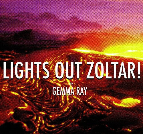 Gemma Ray: Lights Out Zoltar - COMPACT DISCS