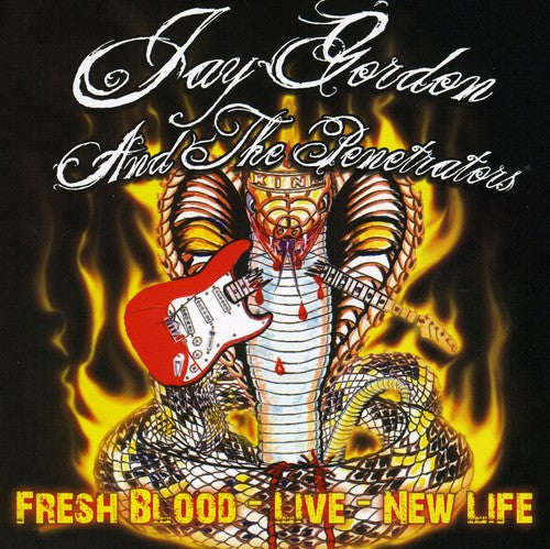 Gordon, Jay: Fresh Blood Live: New Life