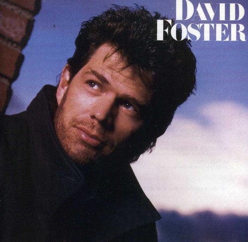 Foster, David: David Foster