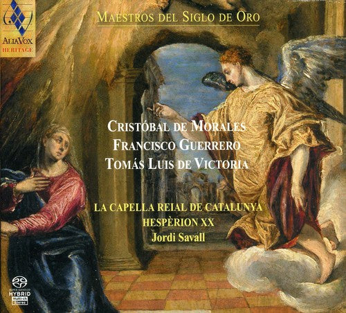 Capella Reial Catalunya / Hesperion Xxi / Savall: Masters from the Golden Century: Sacred Music By - SUPER-AUDIO CD