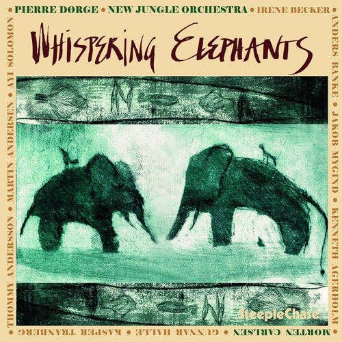 Pierre D rge: Whispering Elephants - COMPACT DISCS
