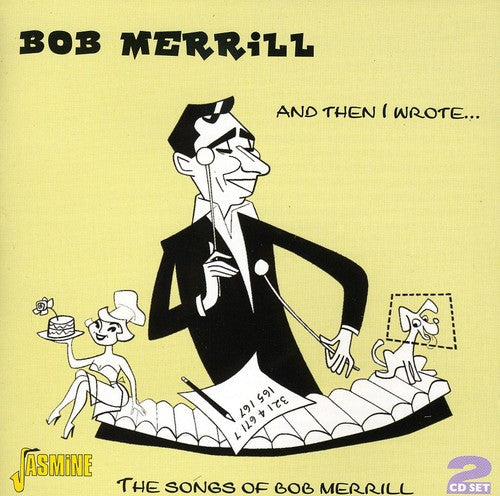 Bob Merrill: And Then I Wrote - COMPACT DISCS