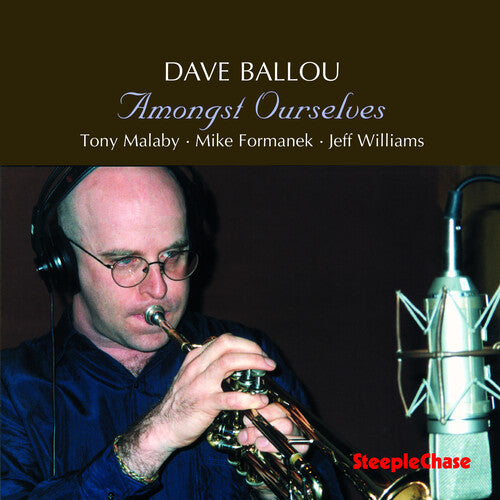 Dave Ballou: Amongst Ourselves - COMPACT DISCS