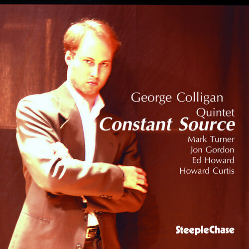 George Colligan: Constant Source - COMPACT DISCS