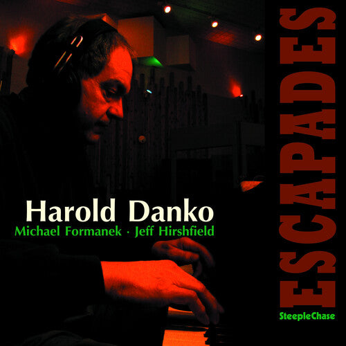 Danko, Harold: Escapades