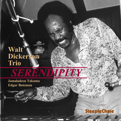 Dickerson, Walt: Serendipity