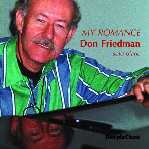 Don Friedman: My Romance - COMPACT DISCS