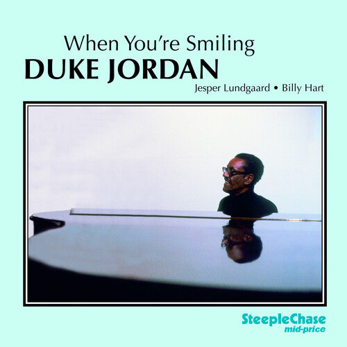 Jordan, Duke: When You're Smiling