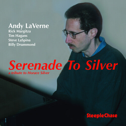 Andy LaVerne: Serenade to Silver - COMPACT DISCS
