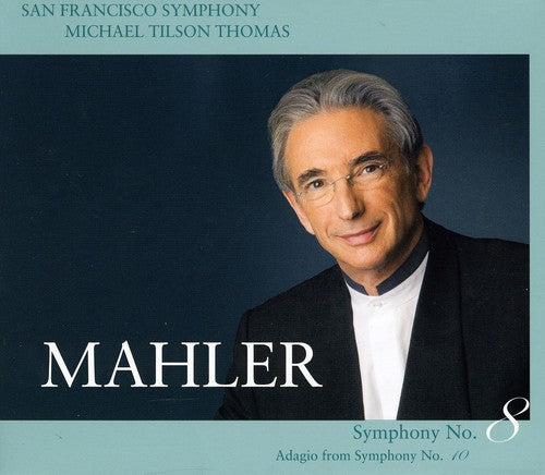 Mahler / Claycomb / Heever / Wall / Sfc / Thomas: Symphony No. 8 / Adagio from Symphony No. 10 - SUPER-AUDIO CD