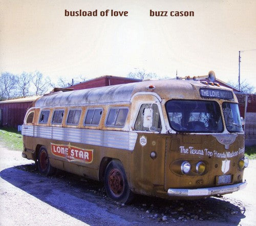 Cason, Buzz: Busload of Love