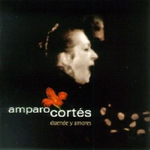 Cortes, Amparo: Duende y Amores