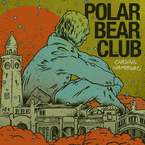 Polar Bear Club: Chasing Hamburg - COMPACT DISCS