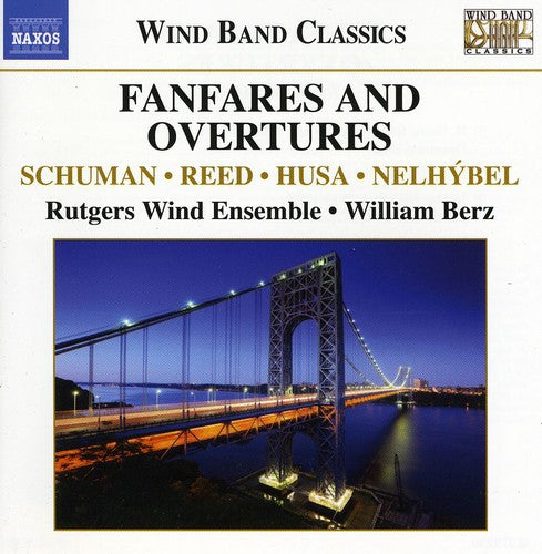 William Berz: Fanfares & Overtures for Wind Band - COMPACT DISCS