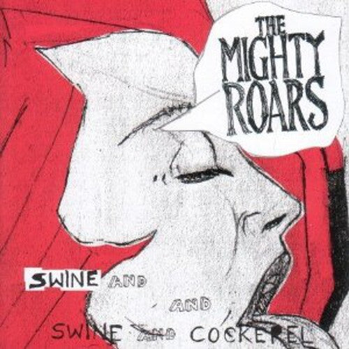 Mighty Roars: Swine & Cockerel