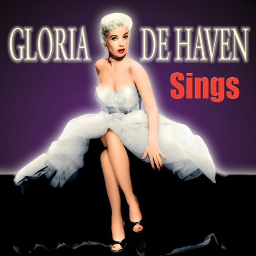 De Haven, Gloria: Gloria de Haven Sings