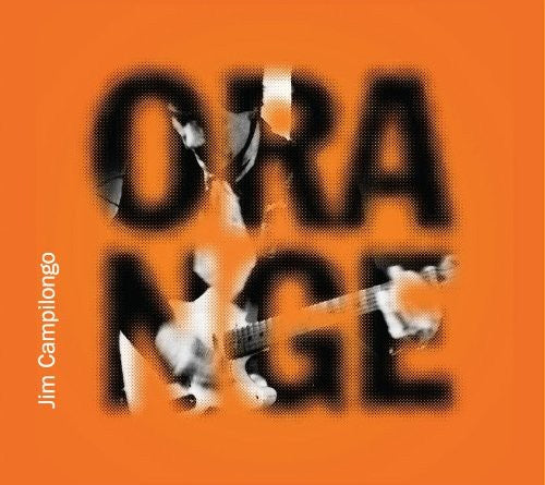 Campilongo, Jim: Orange