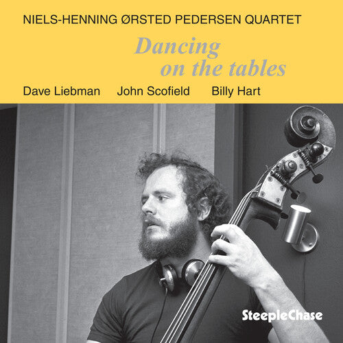 Niels-Henning  rsted Pedersen: Dancing on the Tables - COMPACT DISCS