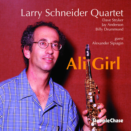 Larry Schneider: Ali Girl - COMPACT DISCS