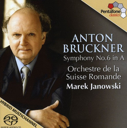 Bruckner / Osr / Janowski: Symphony No 6 - SUPER-AUDIO CD