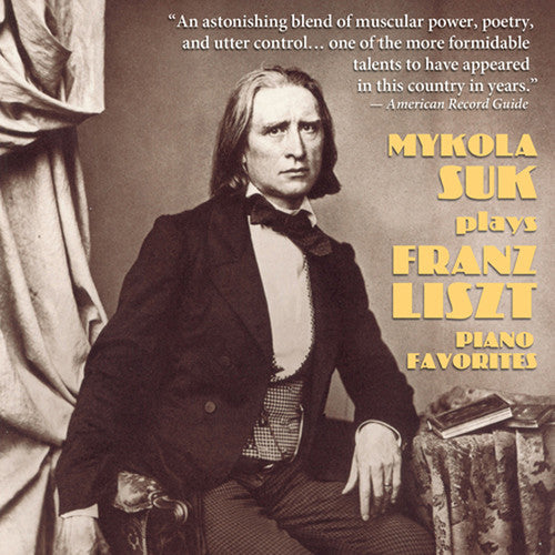 Liszt / Suk: Mykola Suk Plays Liszt Piano Favorites