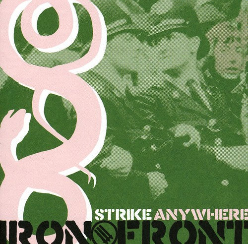 Strike Anywhere: Iron Front