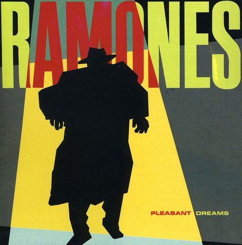 Ramones: Pleasant Dreams