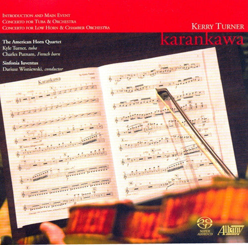Turner / American Horn Quartet / Turner / Putnam: Karankawa - SUPER-AUDIO CD