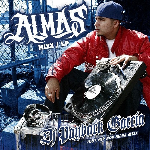 DJ Payback Garcia: Almas