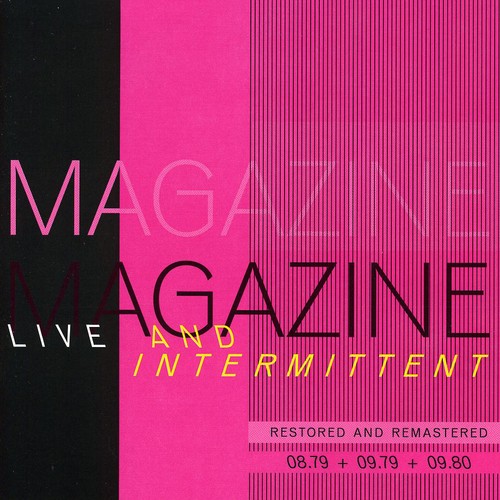 Magazine: Live and Intermittent