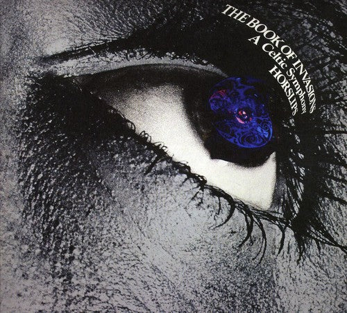 Horslips: Book of Invasions (Expanded Edition)