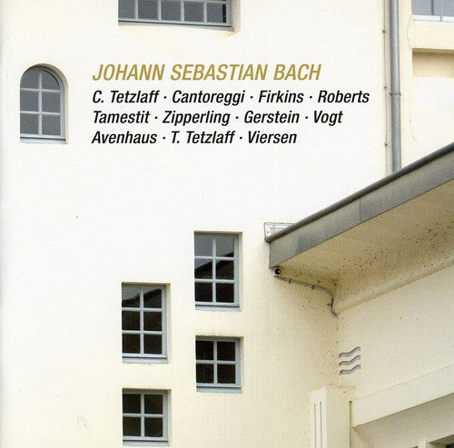 Bach, J.S. / Tetzlaff / Cantoreggi / Vogt: Chamber Music