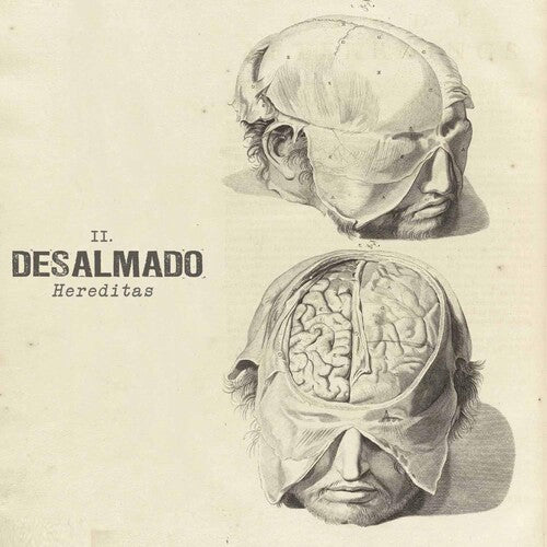 Desalmado: Hereditas