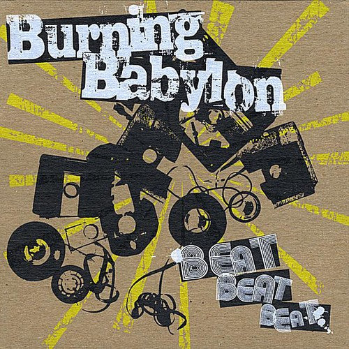 Burning Babylon: Beat Beat Beat - COMPACT DISCS