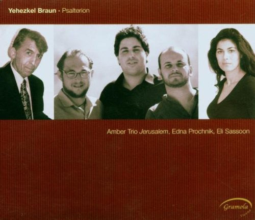 Braun / Sassoon / Prochnik / Amber Trio: Psalterion