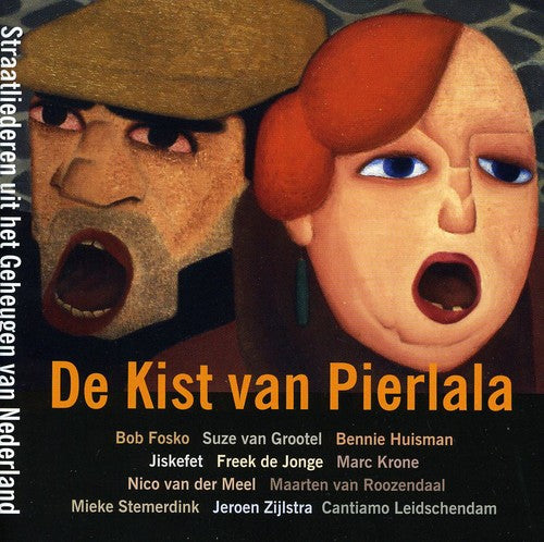 Grootel / De Jonge / Jiskefet / Der Meel: De Kist Van Pierlala