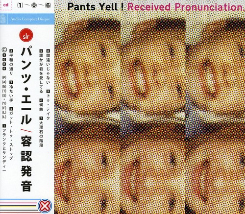 Pants Yell!: Received Pronunciation - COMPACT DISCS