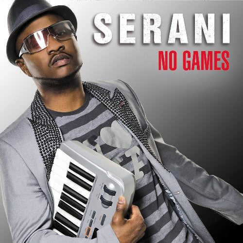 Serani: No Games - COMPACT DISCS