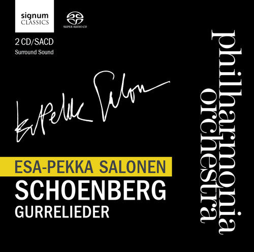 Schoenberg / Philharmonia Orch / Salonen: Gurrelieder - SUPER-AUDIO CD
