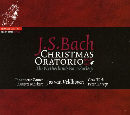 Bach / Netherlands Bach Society / Veldhoven: Christmas Oratorio - SUPER-AUDIO CD